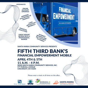 Santa Maria Community Services to Host Fifth Third Bank eBus to help Families Empower their Lives Financially